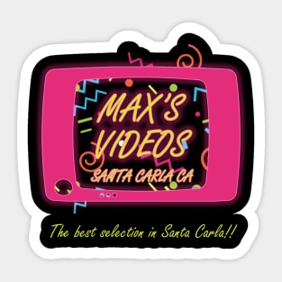 The Lost Boys Max's Videos Santa Carla Sticker